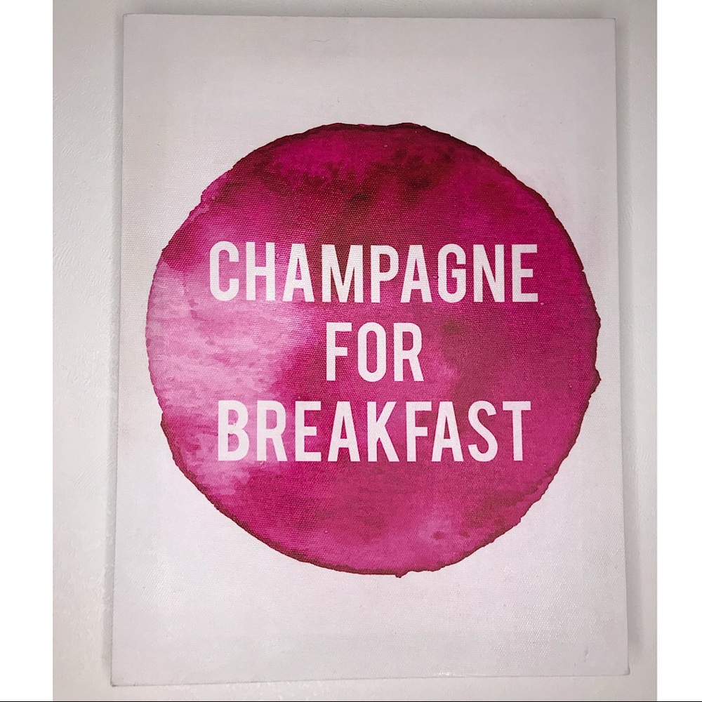 Champagne For Breakfast Decor Canvas Sign
